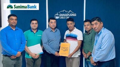 सानिमा बैंकका ग्राहकलाई अन्नपूर्ण केबलकारको टिकटमा भारी छुट